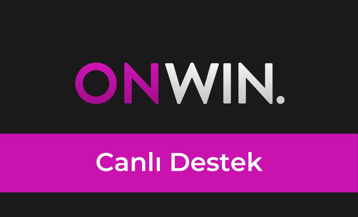 Onwin Canlı Destek