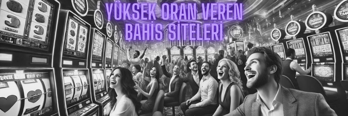 yüksek oran veren slot siteleri